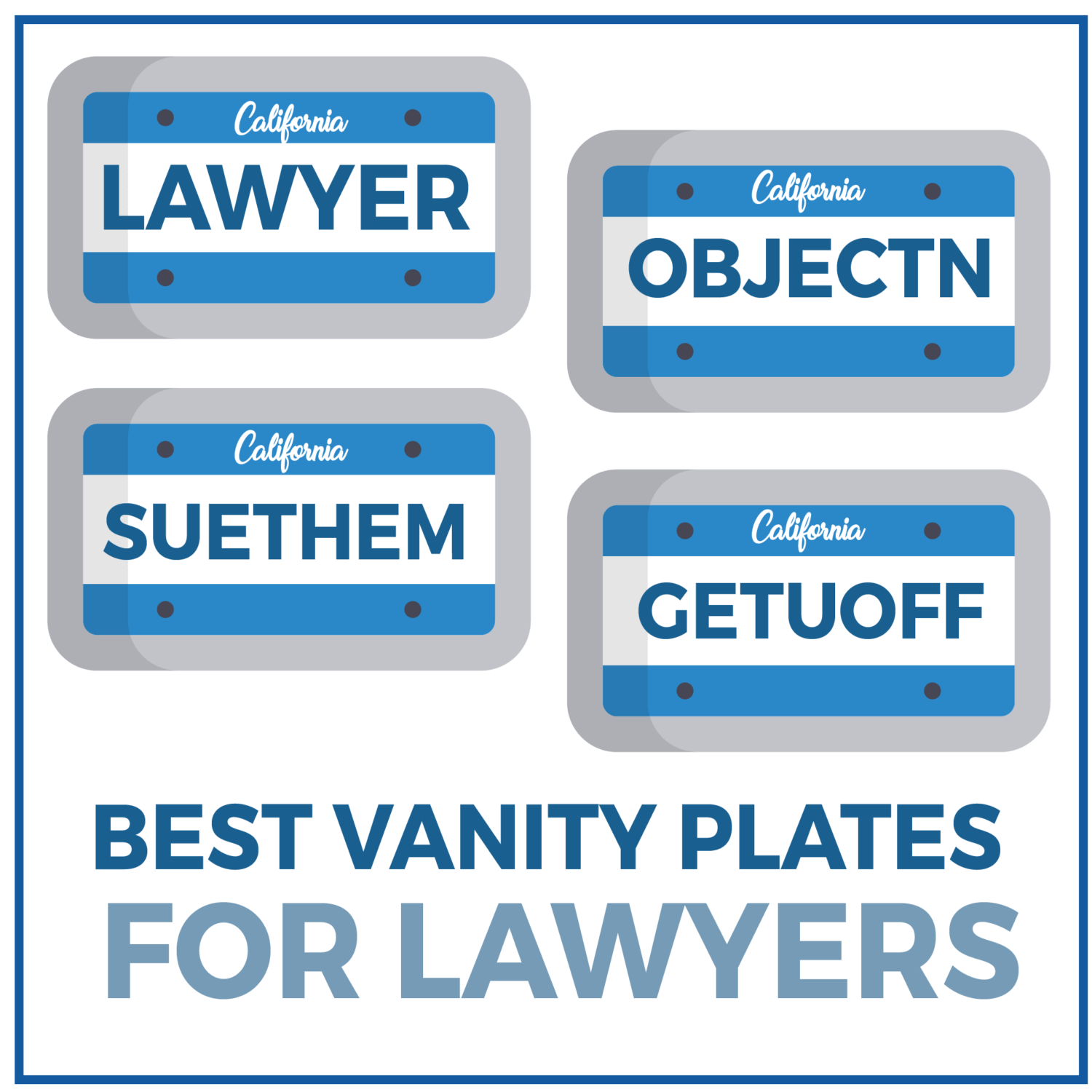Best Vanity Plates For Lawyers 2024 CRUSH The LSAT