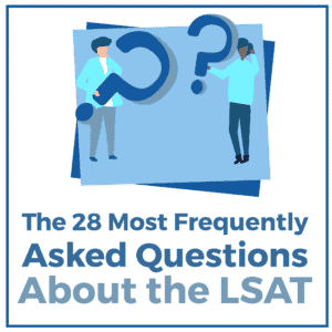 The 28 Most Frequently Asked Questions About the LSAT