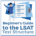 Beginner’s Guide to the LSAT Test Structure 2026 | CRUSH The LSAT