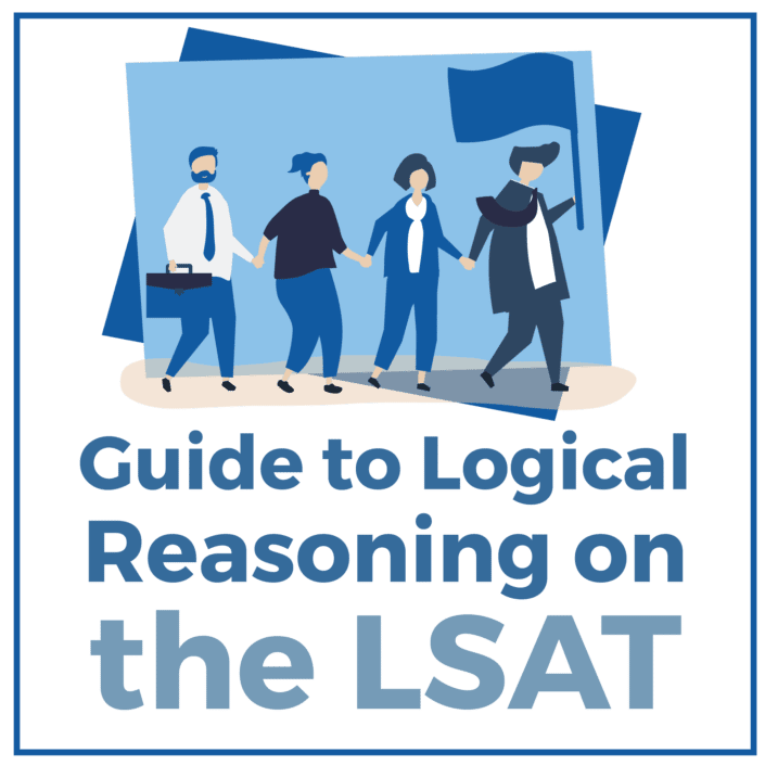 Guide to Logical Reasoning on the LSAT 2024 | CRUSH The LSAT