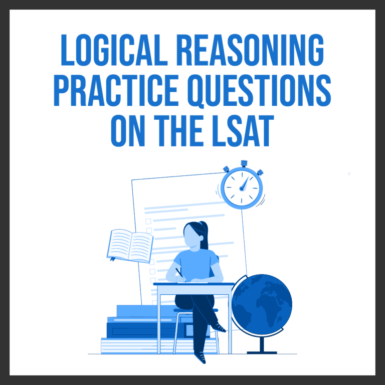 LSAT Logical Reasoning Questions (Practice And Samples)